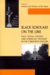  Black Scholars on the Line: Race, Social Science, and American Thought in the Twentieth Century