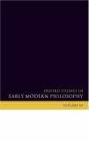 Oxford Studies in Early Modern Philosophy [Click for larger image]