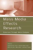 Mass Media Effects Research : Advances Through Meta-analysis [Click for larger image]