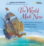World Made New : Why the Age of Exploration Happened and How [Click for larger image]