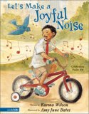 Let's Make a Joyful Noise : Celebrating Psalm 100 [Click for larger image]