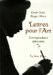 Lettres Pour L'art : Correspondance, 1882-1904 cover