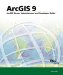 ArcGIS 9 : ArcGIS Server Administrator and Developer Guide cover