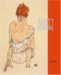 Klimt, Schiele, Kokoschka : Akt, Geste, Psyche cover