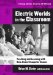Electric Worlds in the Classroom : Teaching And Learning With Role-Based Computer Games cover