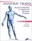 The Anatomy Trains: Myofascial Meridians for Manual and Movement Therapies