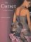 The Corset: A Cultural History