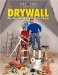 Drywall : Pro Tips for Hanging & Finishing cover