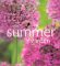 The Summer Garden : A Seasonal Guide to Making the Most of Your Garden cover