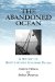 The Abandoned Ocean : A History of United States Maritime Policy cover