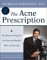 The Acne Prescription : The Perricone Program for Clear and Healthy Skin at Every Age cover