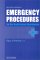  Emergency Procedures for the Small Animal Veterinarian