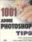 1001 Photoshop Tips cover