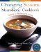 Changing Seasons Macrobiotic Cookbook : Cooking in Harmony With Nature cover