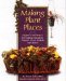 Making Plant Places : Original Projects for Making Containers, Boxes, Baskets, Hangers & Stands cover