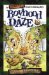 Boyhood Daze : An Incomplete Guide to Raising Boys cover