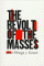 Revolt of the Masses cover