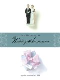 The Meaning of Wedding Anniversaries : Gifts of Marriage [Click for larger image]