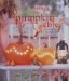 Pumpkin Chic : Decorating With Pumpkins and Gourds cover
