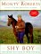 Shy Boy : The Horse That Came in from the Wild cover
