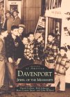 Davenport : Jewel of the Mississippi [Click for larger image]