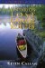 A Paddler's Guide to Ontario's Lost Canoe Routes cover