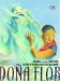 Dona Flor : Un Cuento De Una Mujer Gigante Con Un Gran Corazon cover