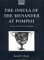 The Insula of the Menander at Pompeii: The Silver Treasure