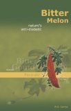 Bitter Melon : Nature's Anti-Diabetic [Click for larger image]
