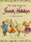  Family Treasury of Jewish Holidays