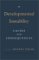  Developmental Instability: Causes and Consequences