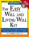 The Easy Will and Living Will Kit : A Simple Plan Everyone Should Have cover