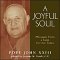 A Joyful Soul : Messages from a Saint for Our Times cover