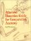 Atlas and Dissection Guide for Comparative Anatomy cover
