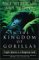  In the Kingdom of Gorillas: Fragile Species in a Dangerous Land