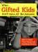 When Gifted Kids Don't Have All the Answers : How to Meet Their Social and Emotional Needs cover