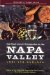 The Food Lover's Companion to the Napa Valley : Where to Eat, Cook, and Shop in the Wine Country Plus 50 Irresistible Recipes cover