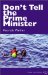Don't Tell the Prime Minister cover