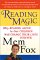 Reading Magic : Why Reading Aloud to Our Children Will Change Their Lives Forever cover