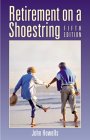 Retirement on a Shoestring [Click for larger image]