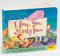 I Love You Stinky Face : Library Edition cover