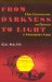 From Darkness to Light : Class, Consciousness, and Salvation in Revolutionary Russia cover