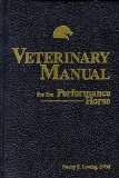 Veterinary Manual for the Performance Horse [Click for larger image]