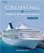 Cruising : A Guide to the Cruise Line Industry cover
