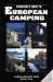 Traveler's Guide to European Camping : Explore Europe With Rv or Tent cover