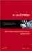 E-Business : How to Make Money Running a Business on the Internet cover