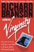 Losing My Virginity : How I'Ve Survived, Had Fun, and Made a Fortune Doing Business My Way cover