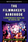 The Filmmaker's Handbook : A Comprehensive Guide for the Digital Age cover