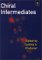 Chiral Intermediates cover