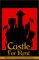  Castle for Rent